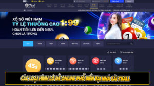 Các loại hình lô đề online phổ biến tại nhà cái 7ball