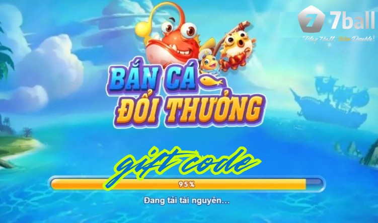 Game bắn cá đổi thưởng tặng code mới nhất 1 Game bắn cá đổi thưởng tặng code mới nhất